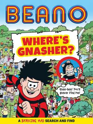 cover image of BEANO Where's Gnasher?